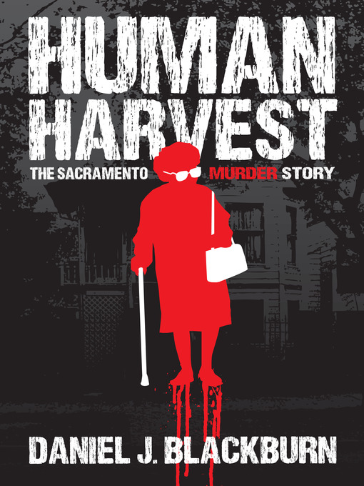 Title details for Human Harvest by Daniel Blackburn - Available